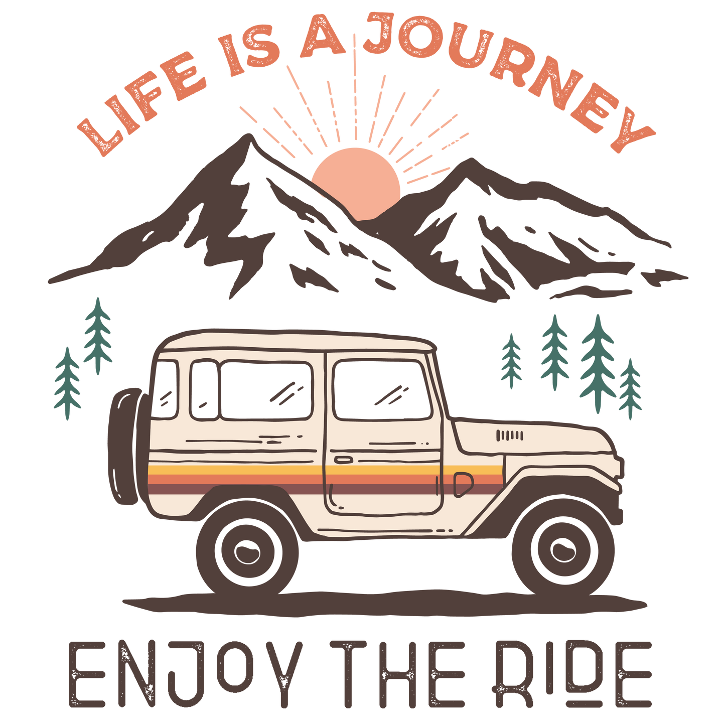 Enjoy The Ride DTF Print