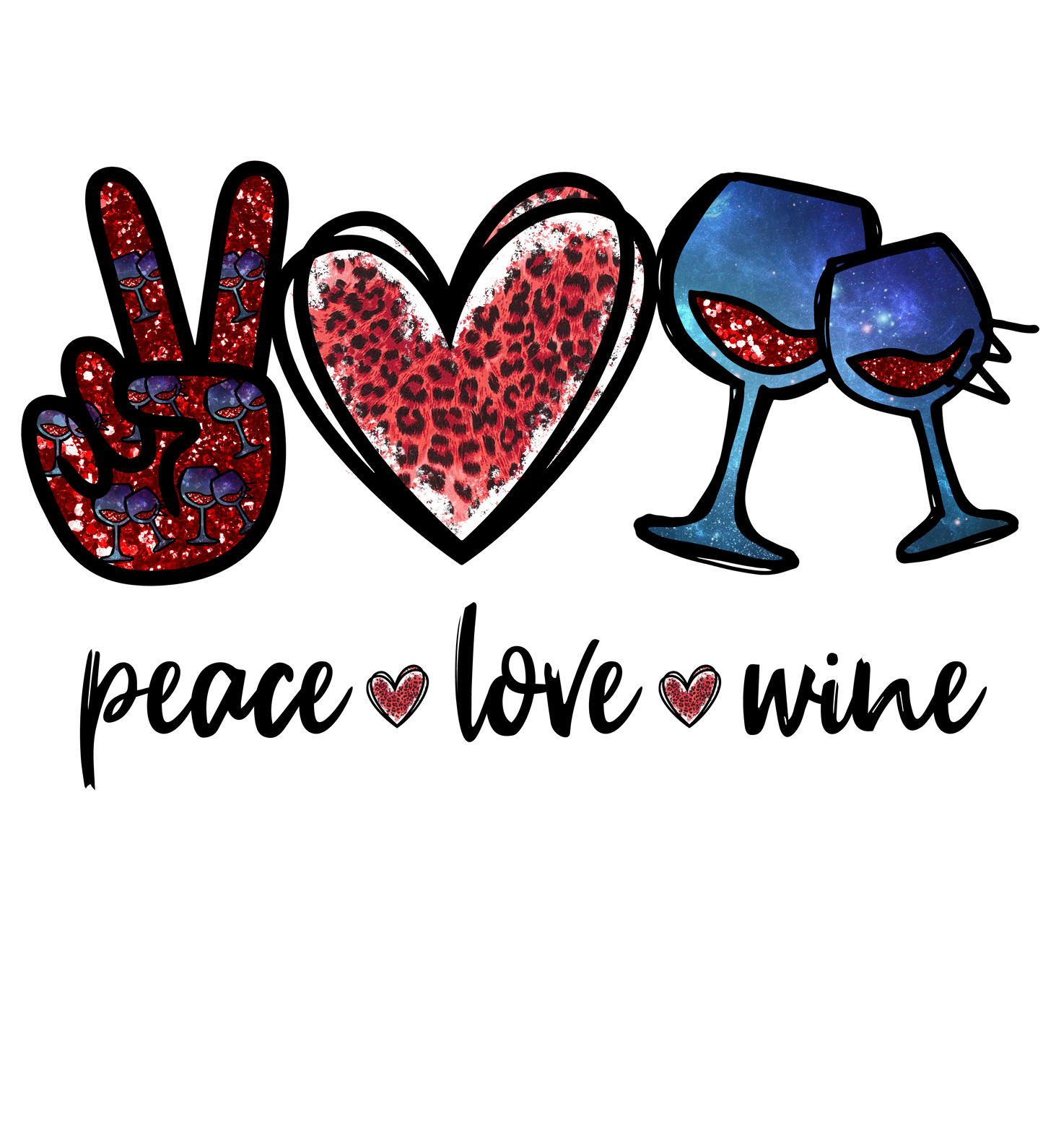 Peace Love Wine DTF Print