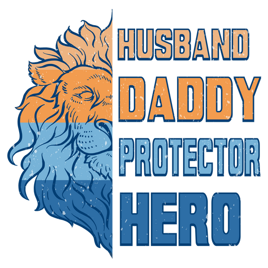 Husband Daddy Protector Hero DTF Print