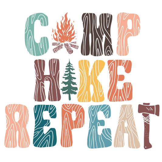 Camp Hike Repeat DTF Print