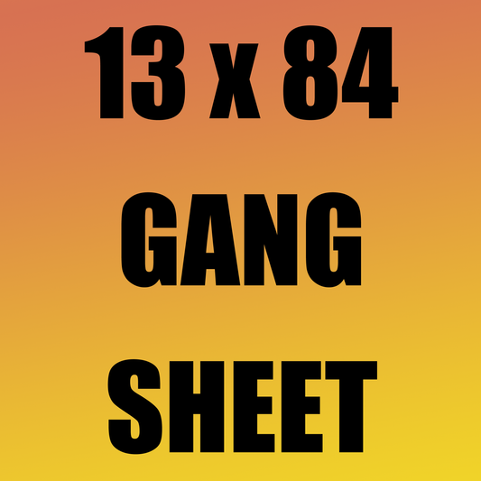 13x84 Gang Sheet