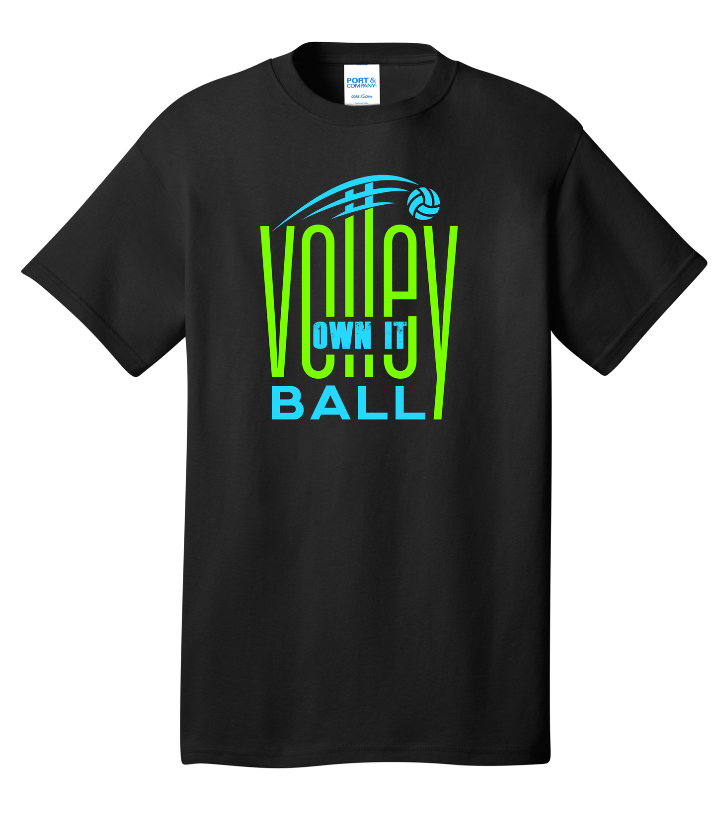 Own It Volleyball Club Short Sleeve Tee (Adult ) Multiple Colors Available