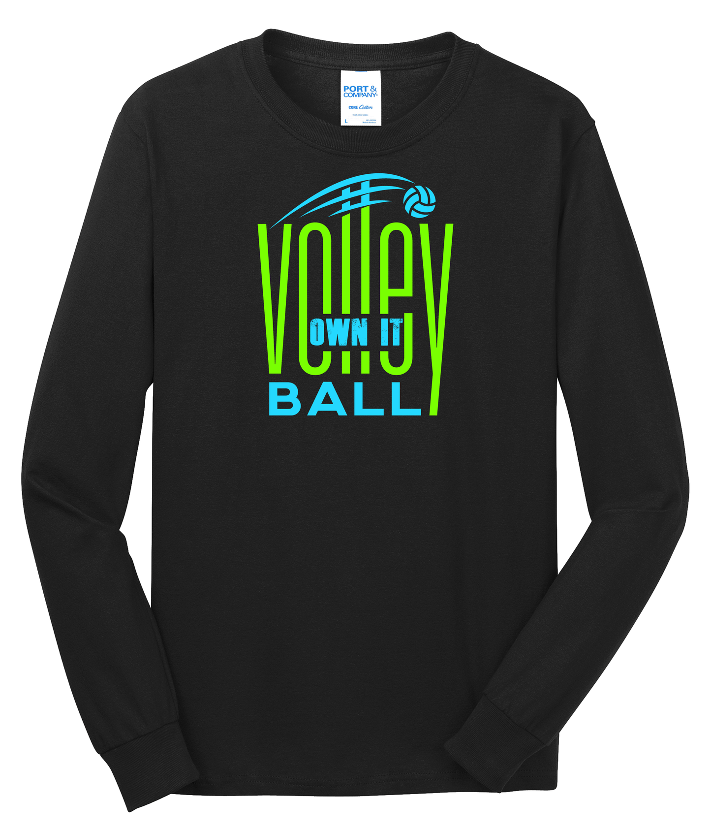 Own It Volleyball Club Long Sleeve Tee (Adult and Youth)