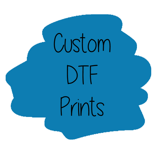 6" (4T-Youth XS) DTF Custom Prints