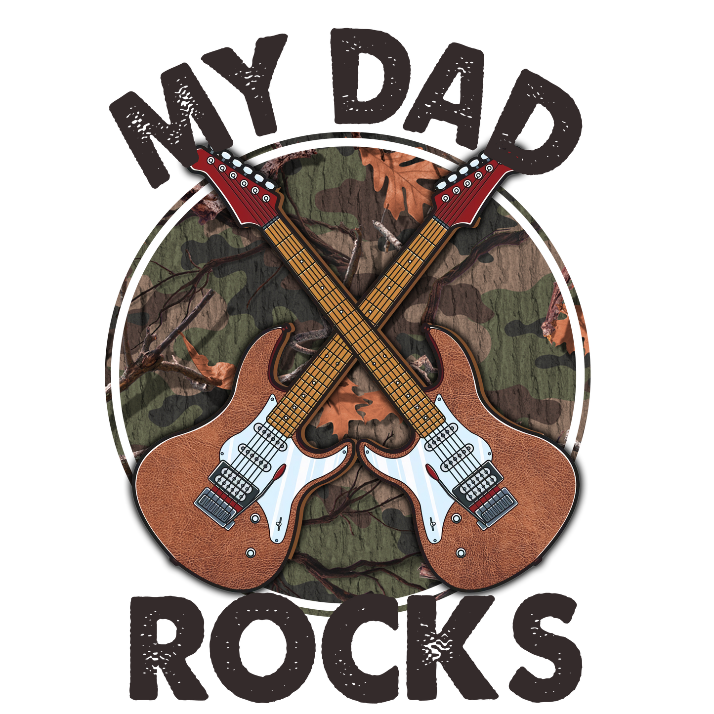 My Dad Rocks DTF Print