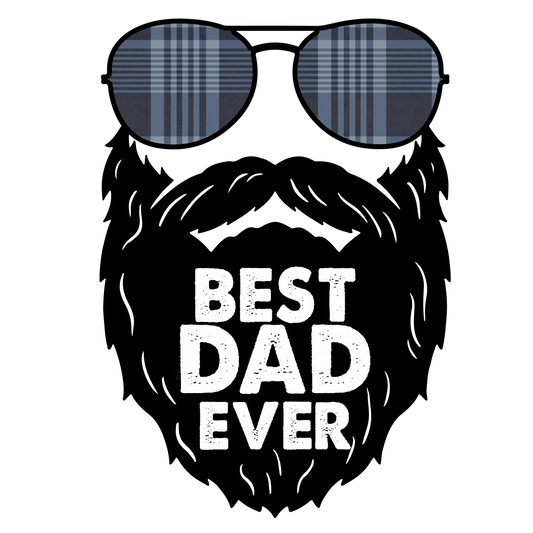 Best Dad Ever DTF Print