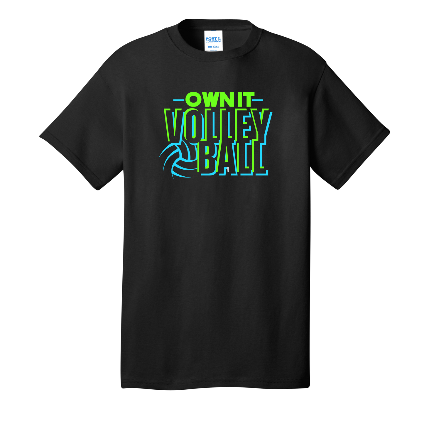 Own It Volleyball Club Short Sleeve Tee (Adult ) Multiple Colors Available