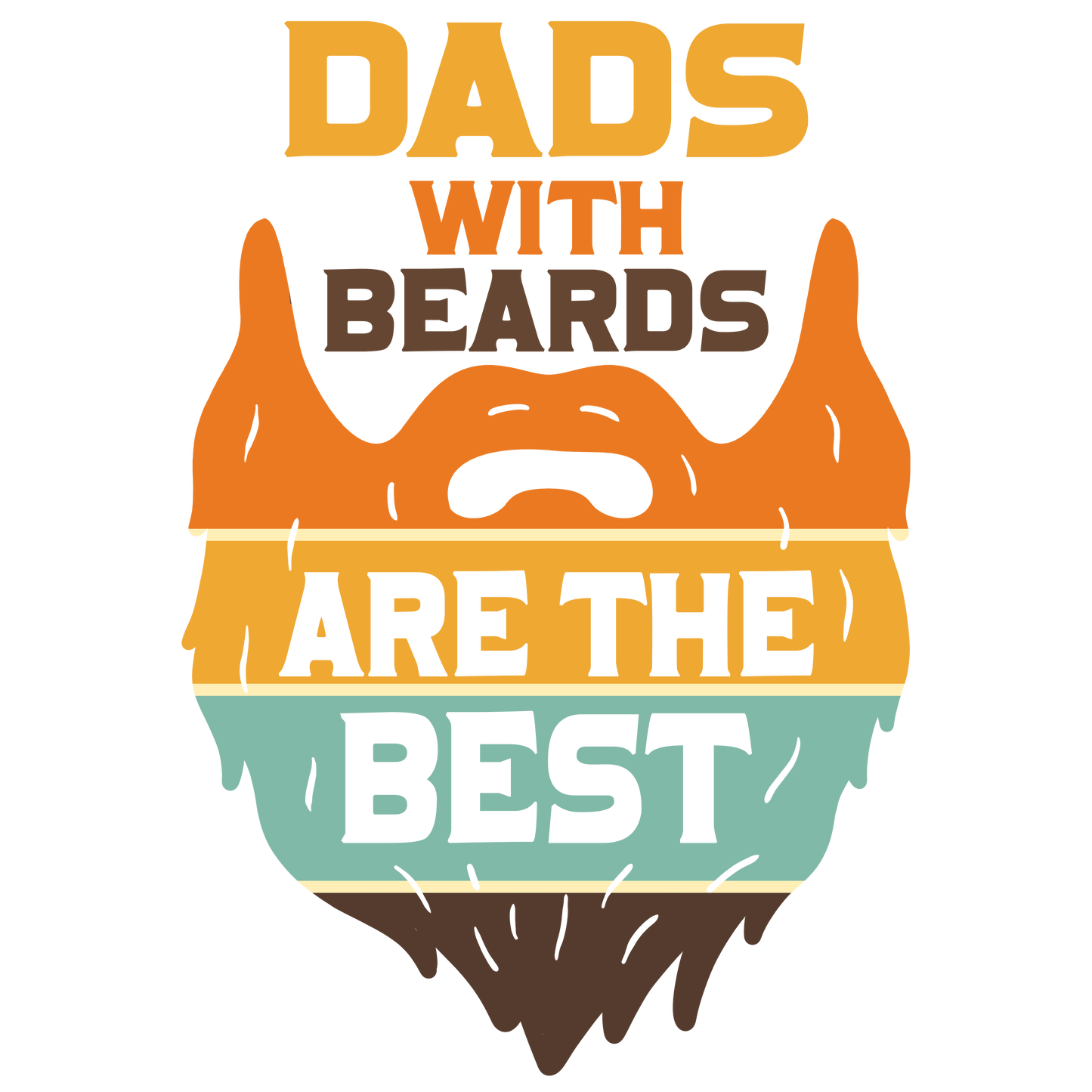 Dads With Beards DTF Print